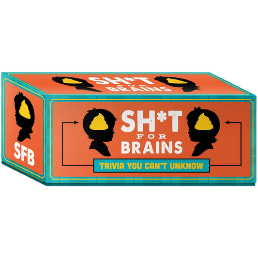 Sh*t for Brains